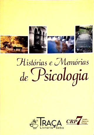 Histórias e Memórias de Psicologia
