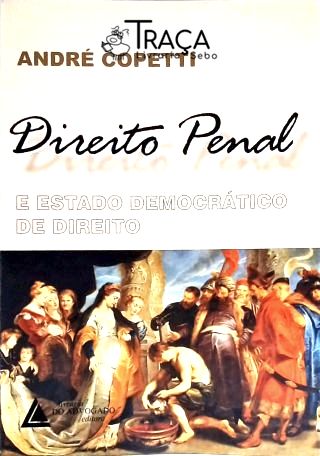 Direito Penal e Estado Democrático de Direito