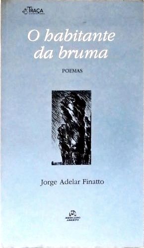 O Habitante da Bruma