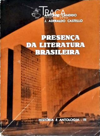 Presença da Literatura Brasileira - Vol. 3