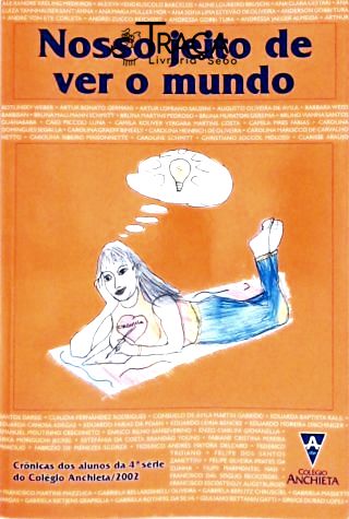 Nosso Jeito de Ver o Mundo