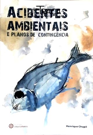 Acidentes Ambientais e Planos de Contingência