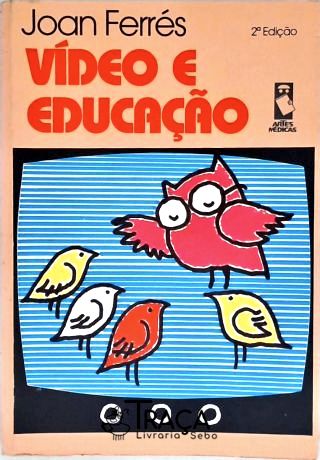 Vídeo e Educação