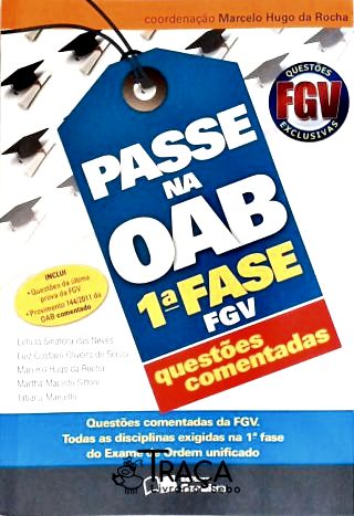 Passe Na Oab 1ª Fase: Fgv