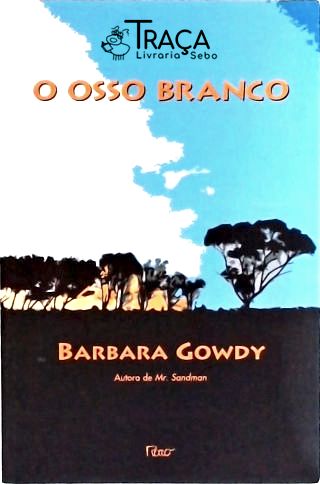 O Osso Branco