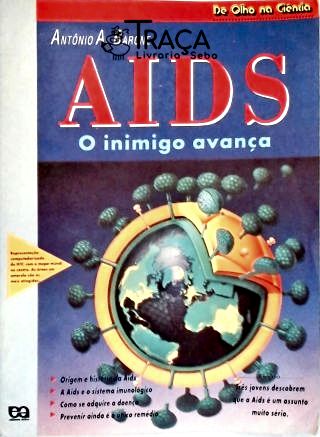 Aids: o Inimigo Avança