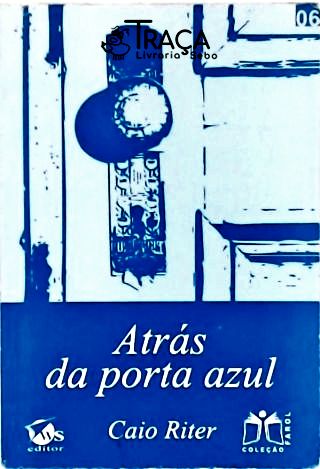 Atrás da Porta Azul