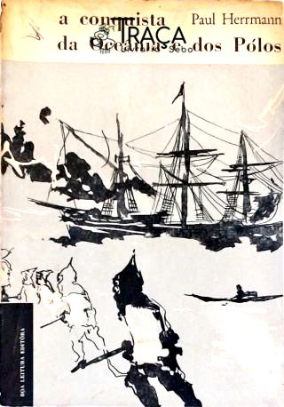 A Conquista da Oceânia e dos Pólos