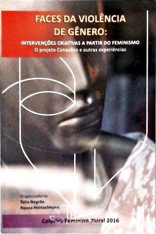 Faces da Violência de Gênero