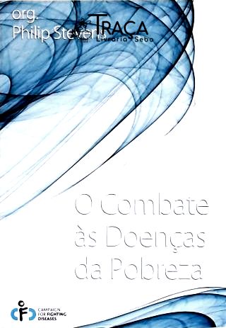 O Combate Às Doenças da Pobreza