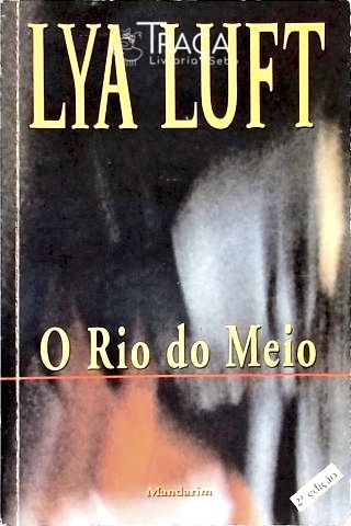 O Rio do Meio