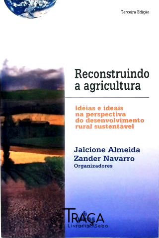 Reconstruindo a Agricultura