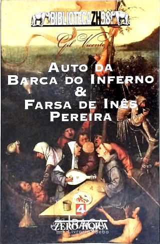 Auto da Barca do Inferno e Farsa de Inês Pereira