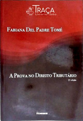 A Prova No Direito Tributário