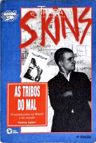 Skins: As Tribos Do Mal