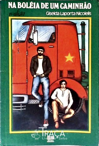 Na Boléia de um Caminhão