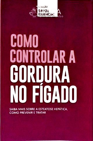 Como Controlar Gordura No Fígado