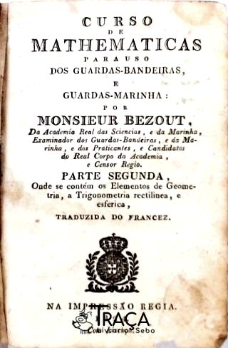 Curso de Mathematicas para Uso dos Guarda-bandeira