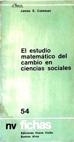 El Estudio Matematico Del Cambio En Ciencias Sociales