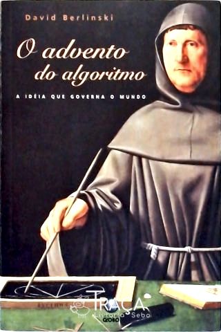 O Advento Do Algoritmo