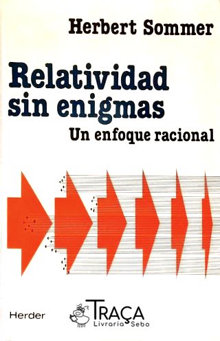 Relatividad Sin Enigmas