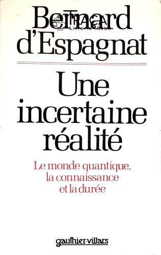 Une Incertaine Réalité