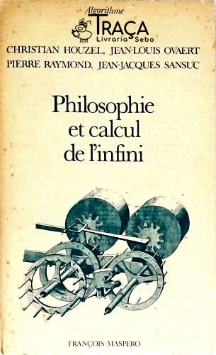 Philosophie Et Calcul de Linfini