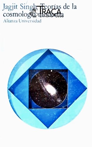 Teorías de La Cosmología Moderna