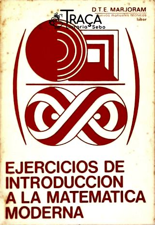 Introducción a La Matematica Moderna