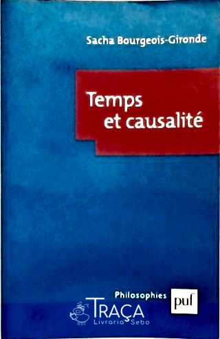 Temps Et Causalité