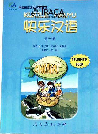 Kuaile Hanyu - Vol. 1 (Students Book)