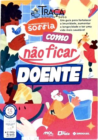Como Não Ficar Doente