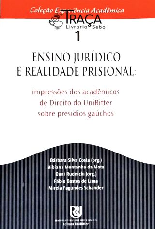 Ensino Jurídico e a Realidade Prisional