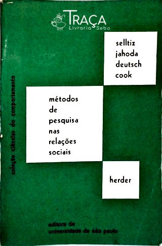 Métodos de Pesquisa nas Relações Sociais