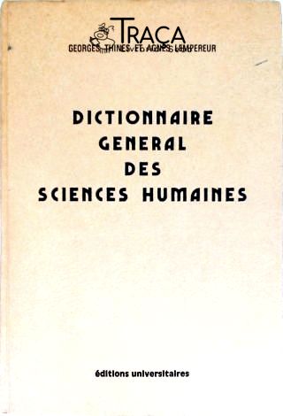Dictionnaire General Des Sciences Humaines