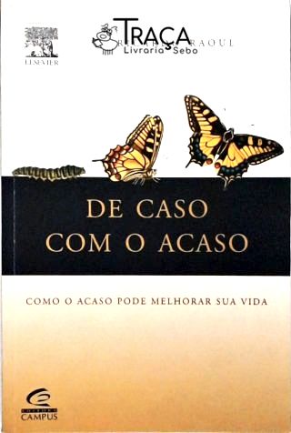 De Caso com o Acaso