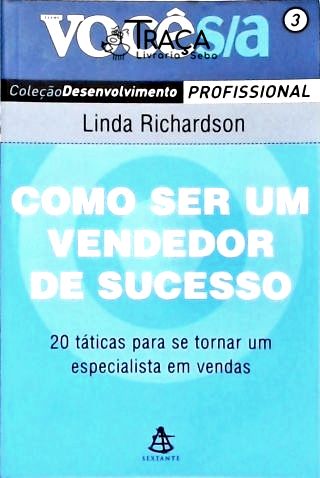Como Ser Um Vendedor de Sucesso