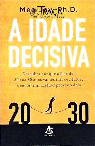 A Idade Decisiva