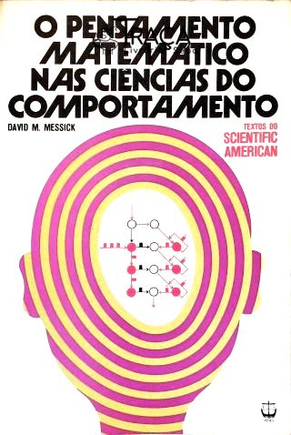 O Pensamento Matemático Nas Ciências do Comportamento