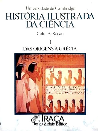 História Ilustrada da Ciência - em 4 Volumes