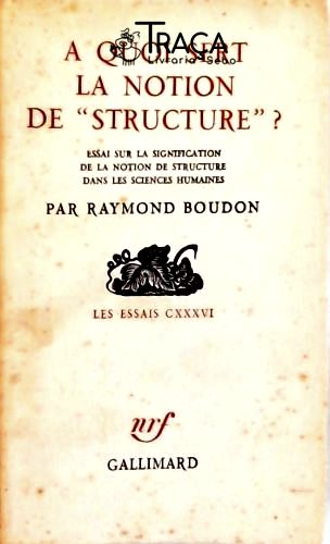 A Quoi Sert La Notion de Structure?