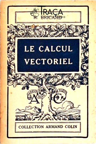Le Calcul Vectoriel