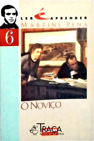 O Noviço