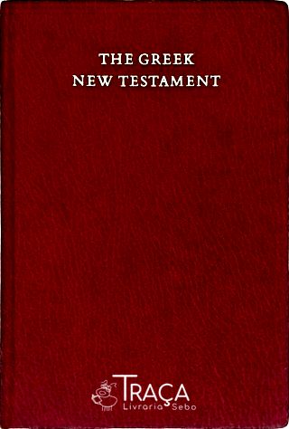 The Greek New Testament (grego)