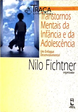 Prevenção, Diagnóstico e Tratamento dos Transtorno