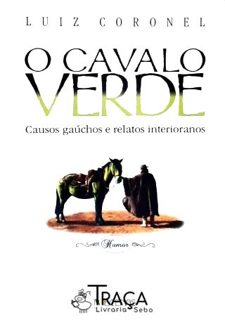 O Cavalo Verde (inclui Cd)