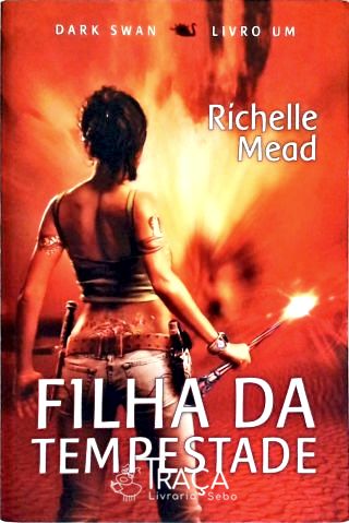 Dark Swan: Filha da Tempestade
