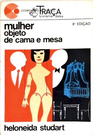 Mulher Objeto de Cama e Mesa