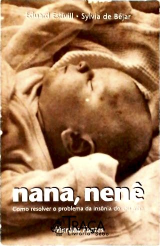 Nana, Nenê