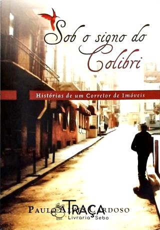 Sob o Signo do Colibri